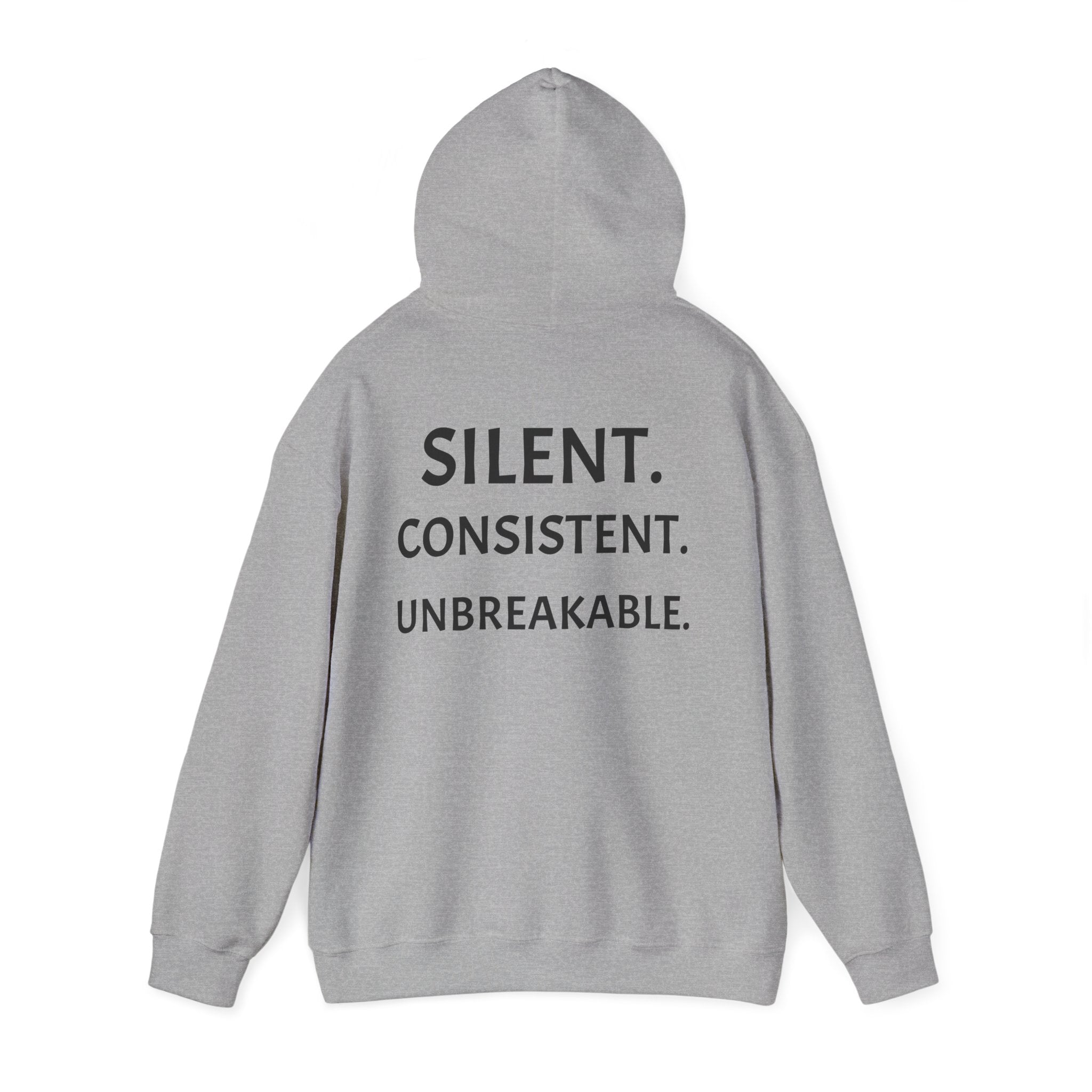 Silent. Consistent. Unbreakable.