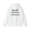 Silent. Consistent. Unbreakable.