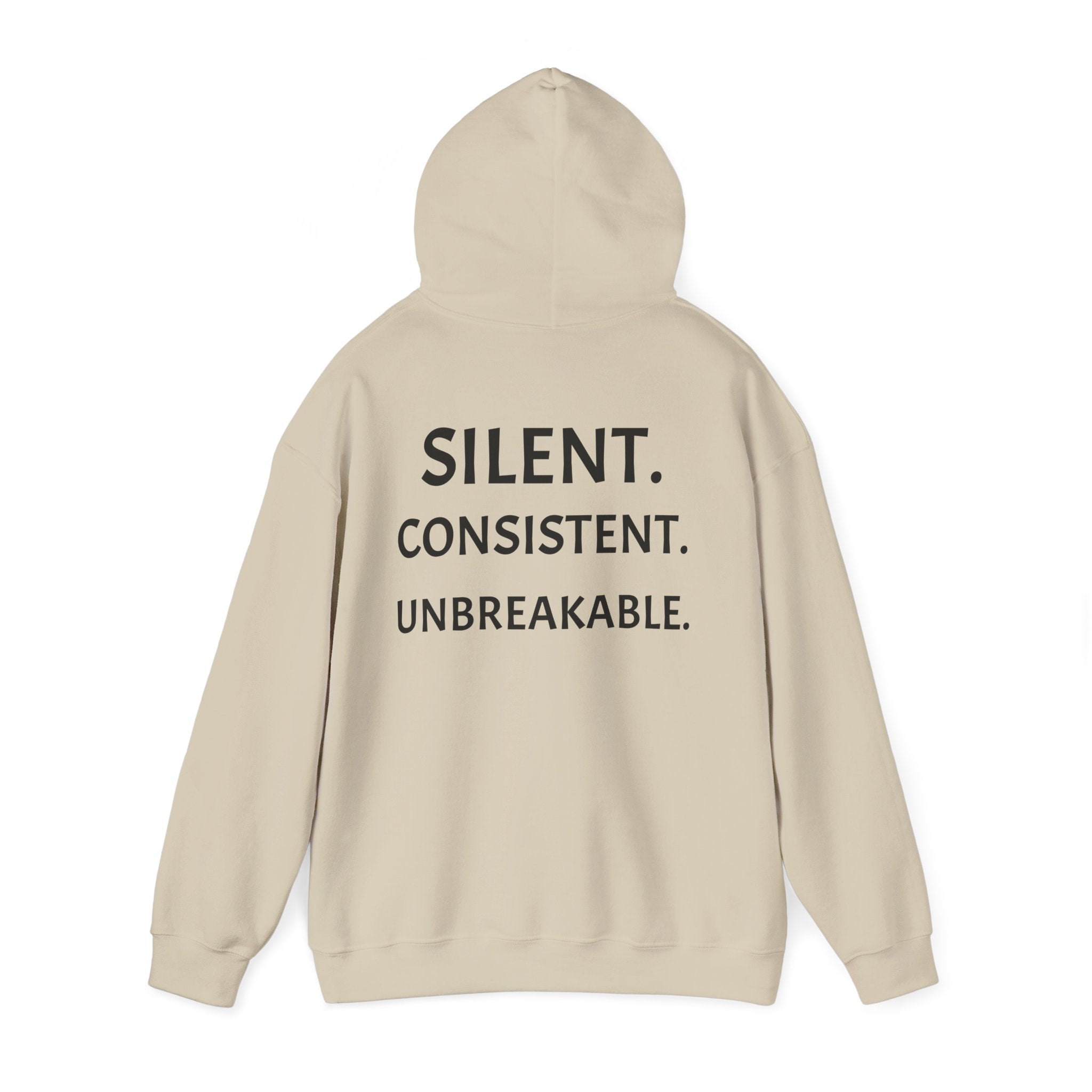 Silent. Consistent. Unbreakable.