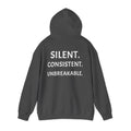 Silent. Consistent. Unbreakable.